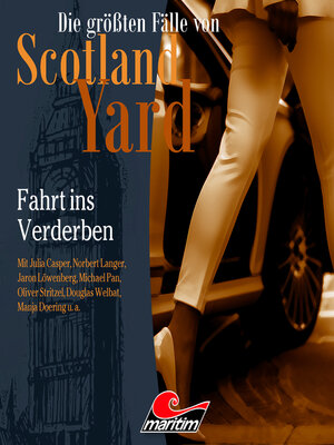 cover image of Die größten Fälle von Scotland Yard, Folge 73
